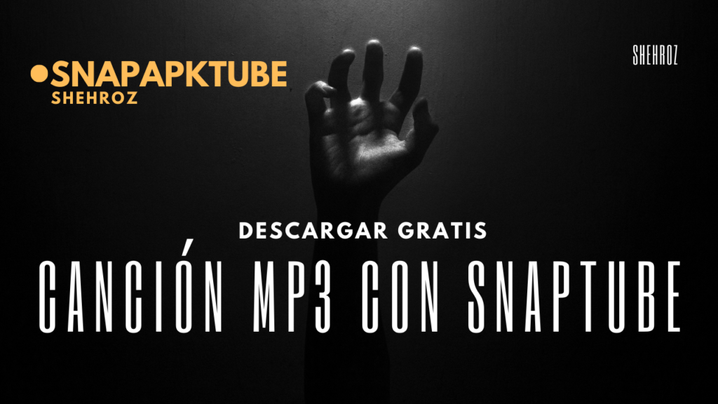 Descubra y descargue canciones MP3 gratuitas con SnapTube: su compañero musical definitivo para Android